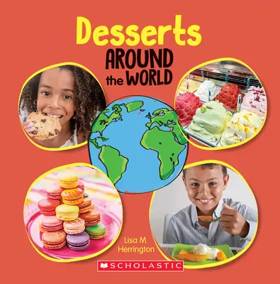 Desserts rund um die Welt (Rund um die Welt) - Desserts Around the World (Around the World)