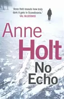 Kein Echo (Holt Anne (Autor)) - No Echo (Holt Anne (Author))