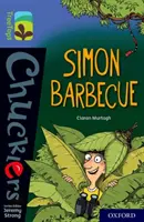 Oxford Lesebaum TreeTops Chucklers: Oxford Stufe 17: Simon Barbecue - Oxford Reading Tree TreeTops Chucklers: Oxford Level 17: Simon Barbecue