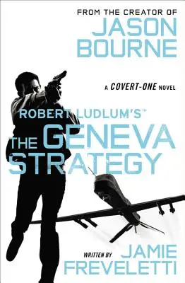 Die Genfer Strategie - The Geneva Strategy