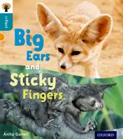 Oxford Reading Tree inFact: Stufe 9: Große Ohren und klebrige Finger - Oxford Reading Tree inFact: Level 9: Big Ears and Sticky Fingers