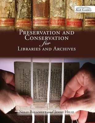 Konservierung und Restaurierung für Bibliotheken und Archive - Preservation and Conservation for Libraries and Archives
