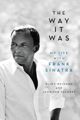 So wie es war: Mein Leben mit Frank Sinatra - The Way It Was: My Life with Frank Sinatra