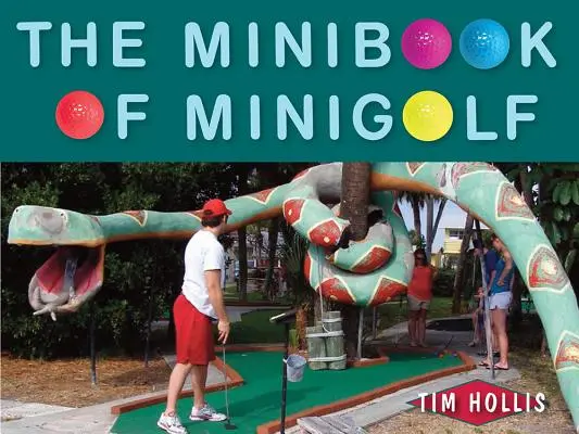 Das Minibuch des Minigolfs - The Minibook of Minigolf