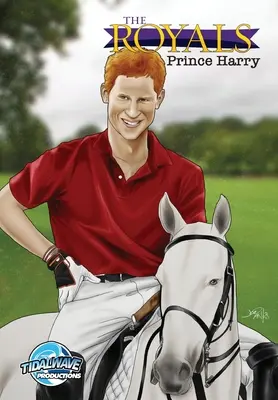 Die Royals: Prinz Harry - The Royals: Prince Harry