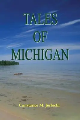 Erzählungen aus Michigan - Tales of Michigan