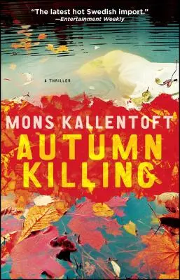 Herbstmord, Band 3: Ein Thriller - Autumn Killing, 3: A Thriller