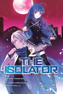 Der Isolator, Bd. 2 (Manga) - The Isolator, Vol. 2 (Manga)