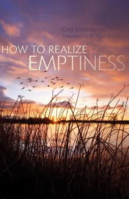 Wie man die Leere verwirklicht - How to Realize Emptiness