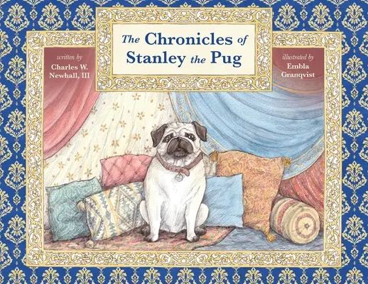 Die Chroniken von Stanley dem Mops - The Chronicles of Stanley the Pug
