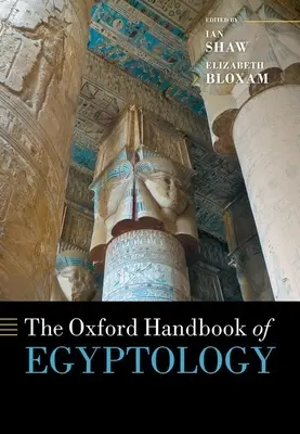 Das Oxford-Handbuch der Ägyptologie - The Oxford Handbook of Egyptology