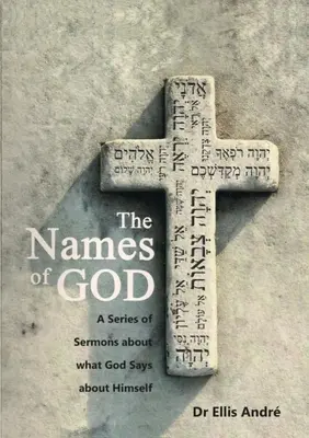 Die Namen Gottes, Predigtserie - The Names of God, Sermon Series