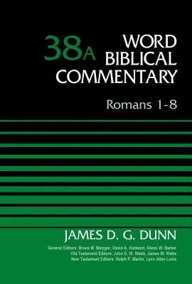 Römer 1-8, Band 38a, 38 - Romans 1-8, Volume 38a, 38