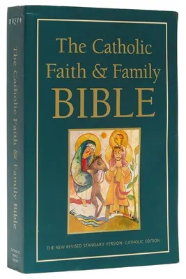 Katholische Glaube und Familie Bibel-NRSV - Catholic Faith and Family Bible-NRSV