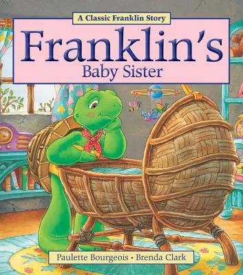 Franklins Baby-Schwester - Franklin's Baby Sister