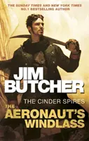 Aeronaut's Windlass - Die Schlackenspitzen, Buch Eins - Aeronaut's Windlass - The Cinder Spires, Book One