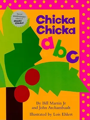 Chicka Chicka ABC: Schoßausgabe - Chicka Chicka ABC: Lap Edition