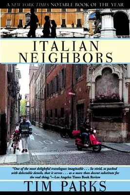 Italienische Nachbarn - Italian Neighbors