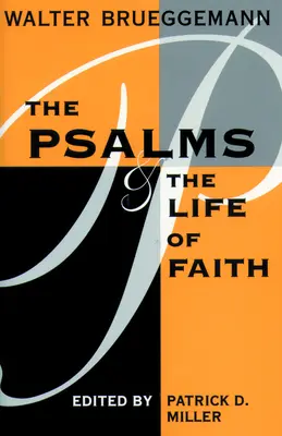 Psalmen und das Leben des Glaubens - Psalms and Life of Faith