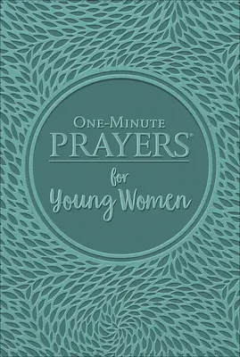 Ein-Minuten-Gebete für junge Frauen Deluxe-Ausgabe - One-Minute Prayers for Young Women Deluxe Edition