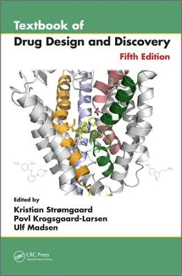 Textbook of Drug Design and Discovery (Lehrbuch der Arzneimittelentwicklung) - Textbook of Drug Design and Discovery