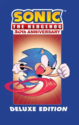 Sonic the Hedgehog 30-jähriges Jubiläum: Die Deluxe-Ausgabe - Sonic the Hedgehog 30th Anniversary Celebration: The Deluxe Edition