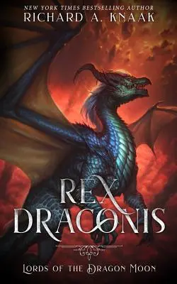 Rex Draconis: Die Herren des Drachenmondes - Rex Draconis: Lords of the Dragon Moon