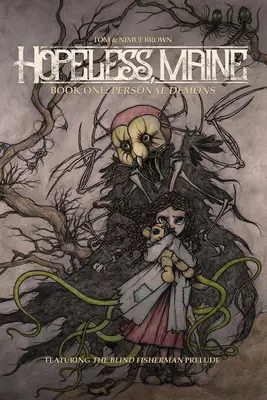 Hoffnungslos, Maine, 1: Buch Eins: Persönliche Dämonen - Hopeless, Maine, 1: Book One: Personal Demons