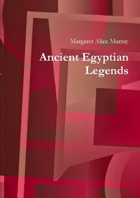 Altägyptische Legenden - Ancient Egyptian Legends