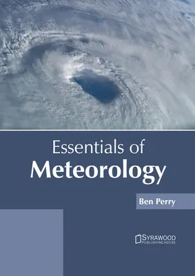 Grundzüge der Meteorologie - Essentials of Meteorology