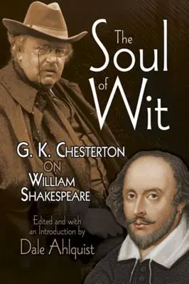 Die Seele des Witzes: G. K. Chesterton über William Shakespeare - The Soul of Wit: G. K. Chesterton on William Shakespeare