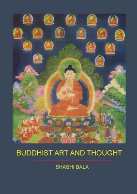 Buddhistische Kunst und buddhistisches Gedankengut - Buddhist Art and Thought