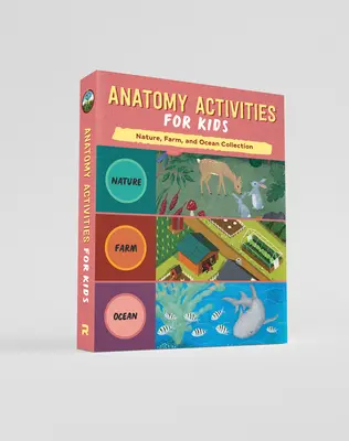 Anatomie-Aktivitäten für Kinder Box Set: Anatomie der Natur, Anatomie des Bauernhofs und Anatomie des Meeres - Anatomy Activities for Kids Box Set: Nature Anatomy, Farm Anatomy, and Ocean Anatomy Activities