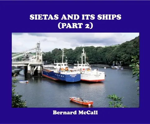 Sietas und seine Schiffe (Teil 2) - Sietas and Its Ships (Part 2)