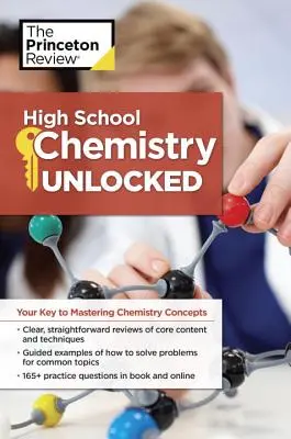 High School Chemistry Unlocked: Ihr Schlüssel zum Verständnis und zur Beherrschung komplexer Chemiekonzepte - High School Chemistry Unlocked: Your Key to Understanding and Mastering Complex Chemistry Concepts