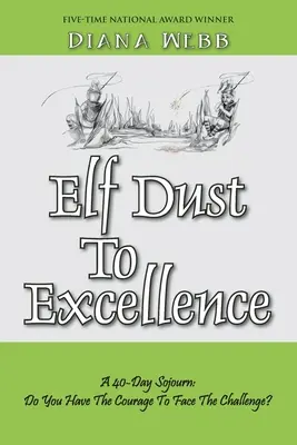 Elfenstaub zur Exzellenz - Elf Dust To Excellence