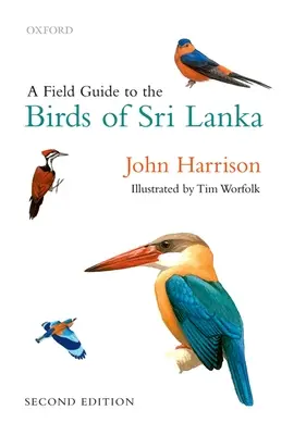 Ein Feldführer zu den Vögeln Sri Lankas - A Field Guide to the Birds of Sri Lanka