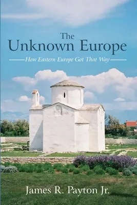Das unbekannte Europa - The Unknown Europe