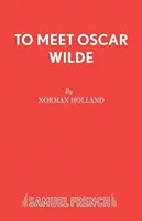 Ein Treffen mit Oscar Wilde - To Meet Oscar Wilde