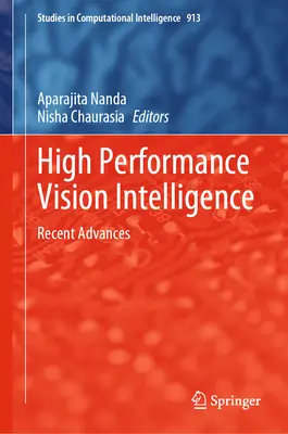 Hochleistungs-Vision Intelligence: Aktuelle Fortschritte - High Performance Vision Intelligence: Recent Advances