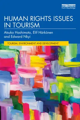 Menschenrechtsfragen im Tourismus - Human Rights Issues in Tourism