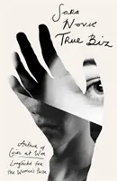 True Biz - Eine Buchclub-Auswahl von Reese Witherspoon - True Biz - A Reese Witherspoon Book Club Pick