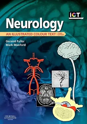 Neurologie: Ein illustrierter Farbtext - Neurology: An Illustrated Colour Text