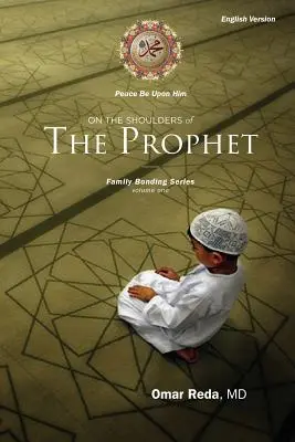 Auf den Schultern des Propheten - On the Shoulders of the Prophet