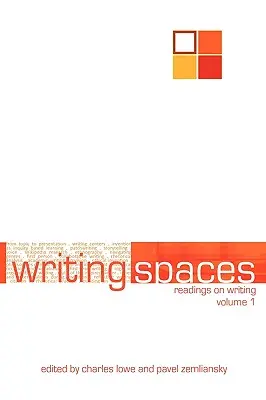 Schreibräume: Lesungen zum Schreiben Band 1 - Writing Spaces: Readings on Writing Volume 1