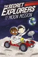 Geheime Entdecker und die Mondmission - Secret Explorers and the Moon Mission