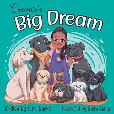 Cammie's großer Traum - Cammie's Big Dream