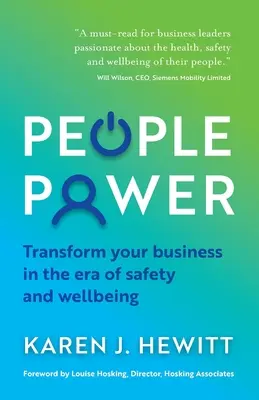 People Power: Transformieren Sie Ihr Unternehmen in der Ära der Sicherheit und des Wohlbefindens - People Power: Transform Your Business in the Era of Safety and Wellbeing