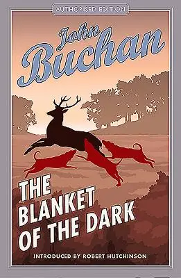 The Blanket of the Dark: Autorisierte Ausgabe - The Blanket of the Dark: Authorised Edition