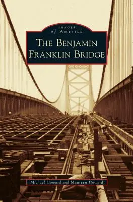 Benjamin-Franklin-Brücke - Benjamin Franklin Bridge